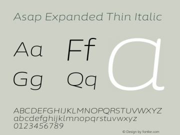 Asap Expanded Thin Italic Version 3.001图片样张