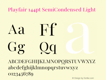 Playfair 144pt SemiCondensed Light Version 2.001;gftools[0.9.30]图片样张