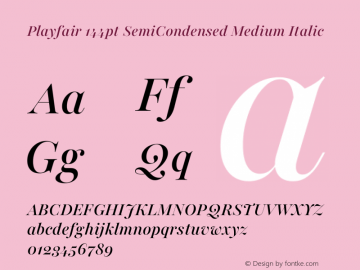 Playfair 144pt SemiCondensed Medium Italic Version 2.001;gftools[0.9.30]图片样张