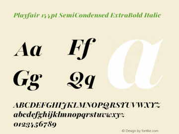 Playfair 144pt SemiCondensed ExtraBold Italic Version 2.001;gftools[0.9.30]图片样张