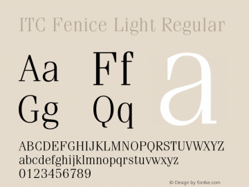 ITC Fenice Light Regular 001.000 Font Sample