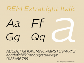 REM ExtraLight Italic Version 1.005;gftools[0.9.28]图片样张