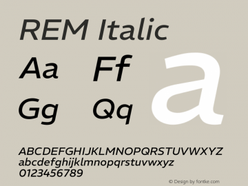 REM Italic Version 1.005;gftools[0.9.28]图片样张