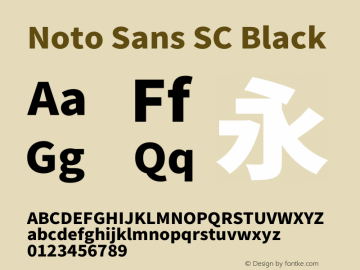Noto Sans SC Black Version 2.004-H2;hotconv 1.0.118;makeotfexe 2.5.65603图片样张