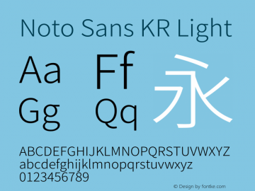 Noto Sans KR Light Version 2.004-H2;hotconv 1.0.118;makeotfexe 2.5.65603图片样张