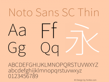 Noto Sans SC Thin Version 2.004-H2;hotconv 1.0.118;makeotfexe 2.5.65603图片样张