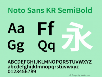 Noto Sans KR SemiBold Version 2.004-H2;hotconv 1.0.118;makeotfexe 2.5.65603图片样张