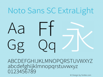 Noto Sans SC ExtraLight Version 2.004-H2;hotconv 1.0.118;makeotfexe 2.5.65603图片样张