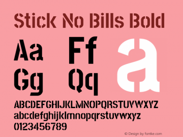 Stick No Bills Bold Version 2.000图片样张