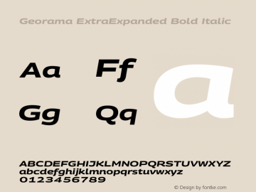 Georama ExtraExpanded Bold Italic Version 1.001图片样张