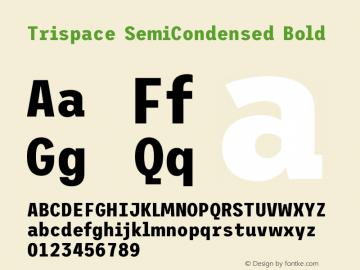 Trispace SemiCondensed Bold Version 1.210图片样张