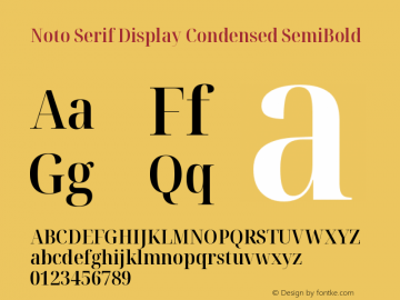 Noto Serif Display Condensed SemiBold Version 2.003图片样张