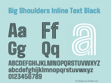 Big Shoulders Inline Text Black Version 2.002图片样张