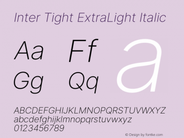 Inter Tight ExtraLight Italic Version 3.004图片样张