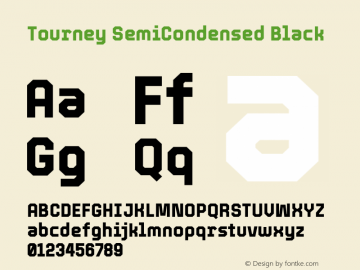 Tourney SemiCondensed Black Version 1.015图片样张