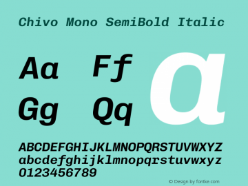 Chivo Mono SemiBold Italic Version 1.008图片样张