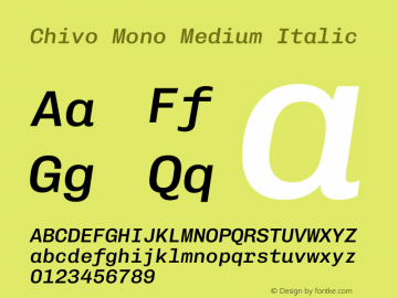 Chivo Mono Medium Italic Version 1.008图片样张