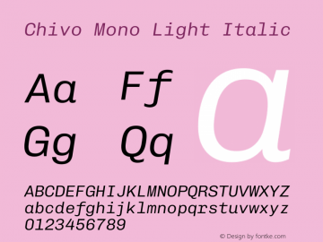 Chivo Mono Light Italic Version 1.008图片样张