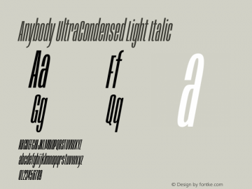 Anybody UltraCondensed Light Italic Version 1.113;gftools[0.9.25]图片样张