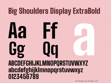 Big Shoulders Display ExtraBold Version 2.002图片样张
