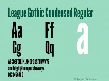 League Gothic Condensed Regular Version 2.001图片样张