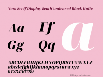 Noto Serif Display SemiCondensed Black Italic Version 2.003图片样张