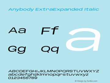 Anybody ExtraExpanded Italic Version 1.113;gftools[0.9.25]图片样张