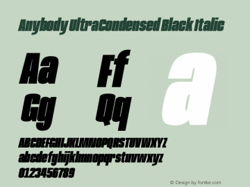 Anybody UltraCondensed Black Italic Version 1.113;gftools[0.9.25]图片样张