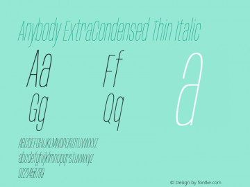 Anybody ExtraCondensed Thin Italic Version 1.113;gftools[0.9.25]图片样张