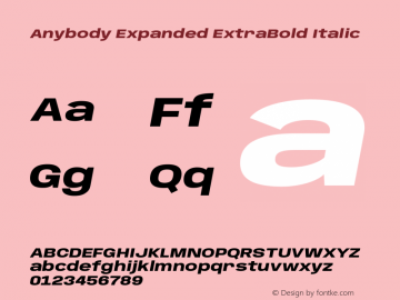 Anybody Expanded ExtraBold Italic Version 1.113;gftools[0.9.25]图片样张