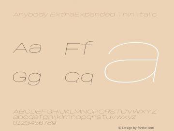 Anybody ExtraExpanded Thin Italic Version 1.113;gftools[0.9.25]图片样张