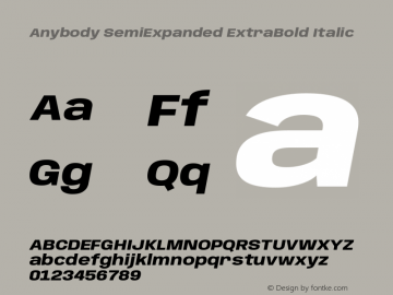 Anybody SemiExpanded ExtraBold Italic Version 1.113;gftools[0.9.25]图片样张