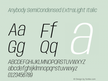 Anybody SemiCondensed ExtraLight Italic Version 1.113;gftools[0.9.25]图片样张