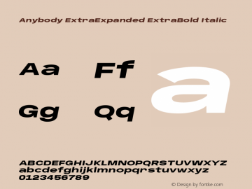 Anybody ExtraExpanded ExtraBold Italic Version 1.113;gftools[0.9.25]图片样张