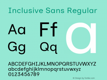 Inclusive Sans Regular Version 1.001; ttfautohint (v1.8.4.7-5d5b);gftools[0.9.33]图片样张