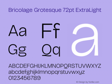 Bricolage Grotesque 72pt ExtraLight Version 1.001;gftools[0.9.33.dev8+g029e19f]图片样张