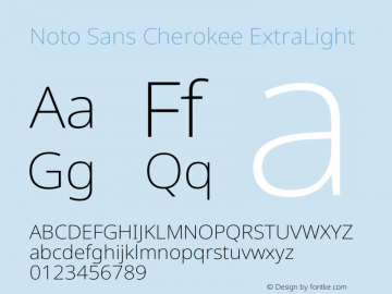 Noto Sans Cherokee ExtraLight Version 2.001图片样张