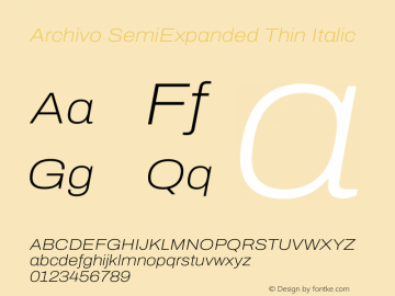 Archivo SemiExpanded Thin Italic Version 2.001图片样张