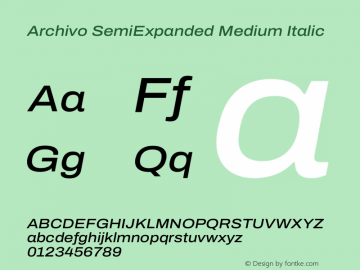 Archivo SemiExpanded Medium Italic Version 2.001图片样张