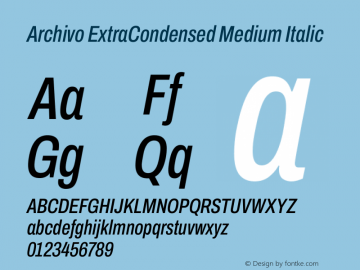 Archivo ExtraCondensed Medium Italic Version 2.001图片样张