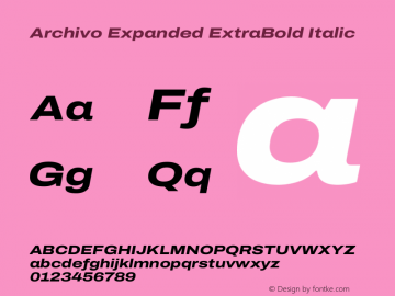 Archivo Expanded ExtraBold Italic Version 2.001图片样张