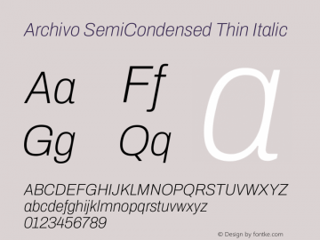 Archivo SemiCondensed Thin Italic Version 2.001图片样张