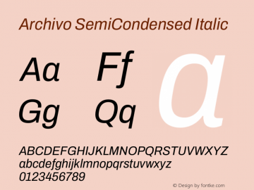 Archivo SemiCondensed Italic Version 2.001图片样张