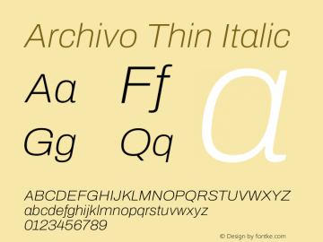 Archivo Thin Italic Version 2.001图片样张