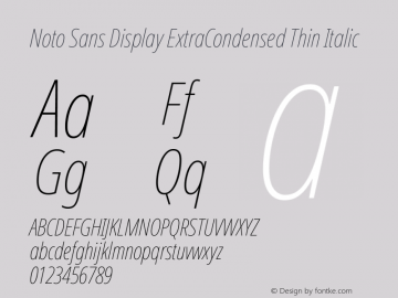 Noto Sans Display ExtraCondensed Thin Italic Version 2.003图片样张