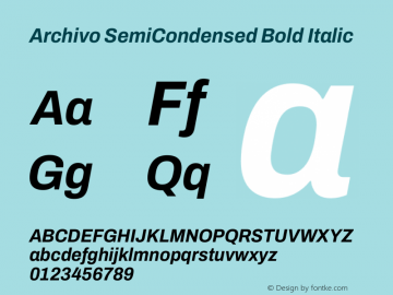 Archivo SemiCondensed Bold Italic Version 2.001图片样张
