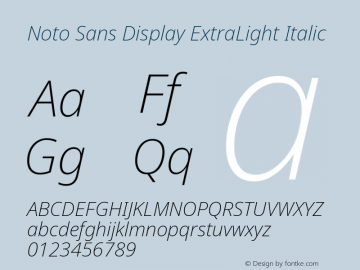 Noto Sans Display ExtraLight Italic Version 2.003图片样张