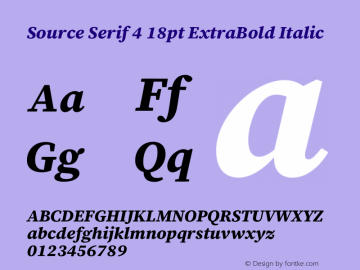 Source Serif 4 18pt ExtraBold Italic Version 4.004;hotconv 1.0.116;makeotfexe 2.5.65601图片样张