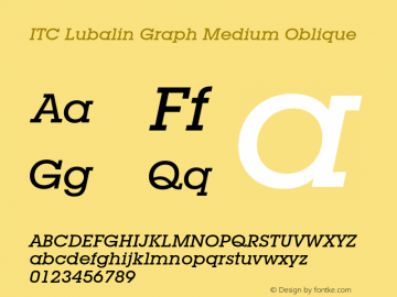 ITC Lubalin Graph Medium Oblique 2.0-1.0 Font Sample