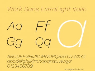 Work Sans ExtraLight Italic Version 2.012图片样张